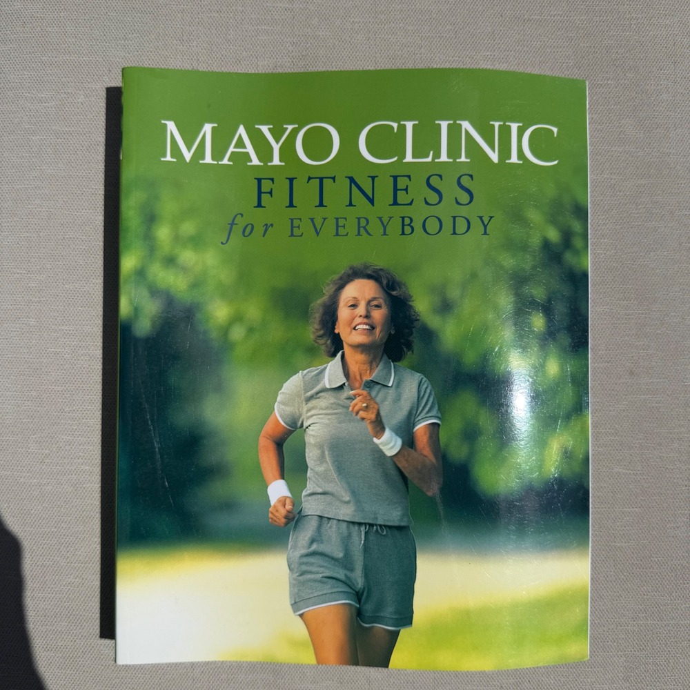 Mayo Clinic Fitness for EveryBody Health Exercise Guide Book 1893005372